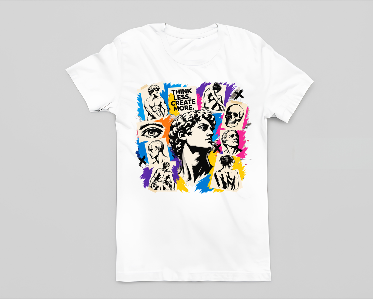 Think Less, Create More - Unisex T-Shirt
